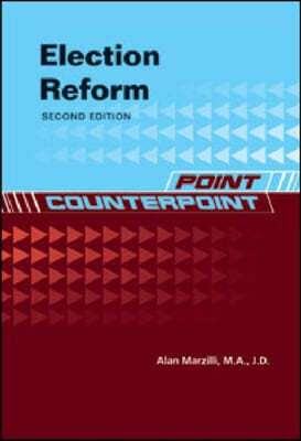 ELECTION REFORM, 2ND EDITION