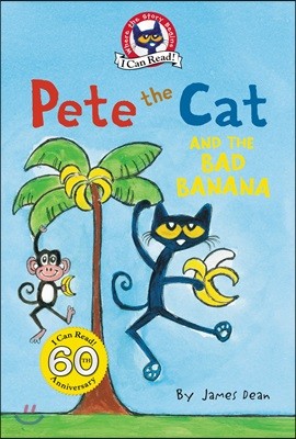 Pete the Cat and the Bad Banana