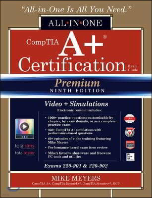 Comptia A+ Certification All-in-one Exam Guide