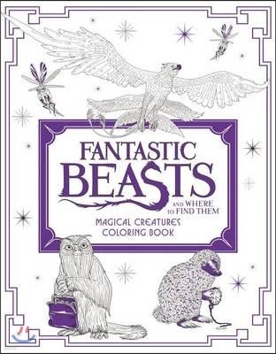 Fantastic Beasts and Where to Find Them: Magical Creatures Coloring Book: A Coloring Book