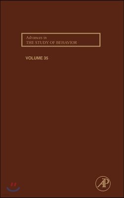 Advances in the Study of Behavior: Volume 35