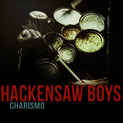 Hackensaw Boys — Charismo 앨범 커버