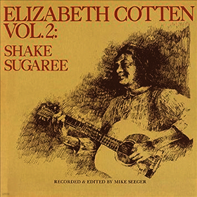 Elizabeth Cotten — Shake Sugaree 2 앨범 커버