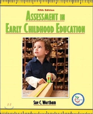 Assessment in Early Childhood Education, 5/E
