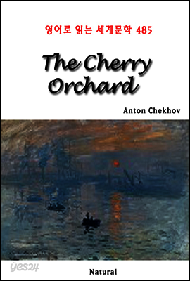The Cherry Orchard - 영어로 읽는 세계문학 485