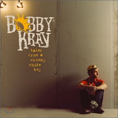 Bobby Kray - Tales from a Skinny White Boy