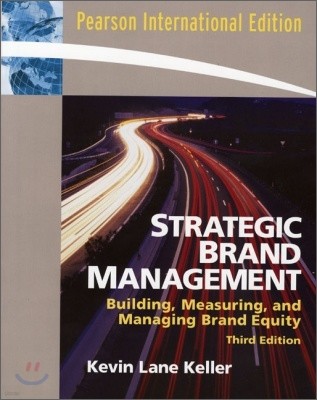 Strategic Brand Management, 3/E (IE)