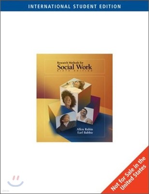 Research Methods for Social Work, 6/E