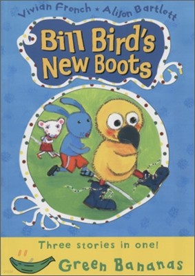Bill Bird's New Boots