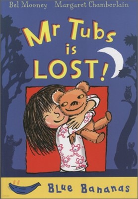 Banana Storybook Blue : Mr. Tubs Is Lost!