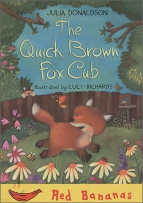 Banana Storybook Red : The Quick Brown Fox Cub