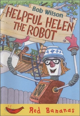 Banana Storybook Red : Helpful Helen the Robot