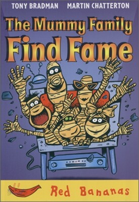 Banana Storybook Red : The Mummy Family Find Fame