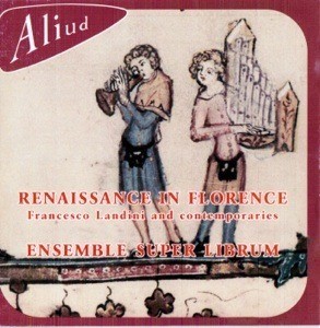 Ensemble Super Librum / Renaissance In Florence (/ACD93BH05)