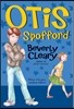 Beverly Cleary #12 : Otis Spofford