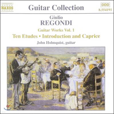 John Holmquist : , ֿ ī (Regondi: 10 Etudes, Introduction and Caprice Op.23)