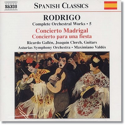 Maximiano Valdes 호아킨 로드리고: 관현악 연주집 5집 (Joaquin Rodrigo : Complete Orchestral Works Vol. 5 - Concierto Madrigal, Concierto para una fiesta) 