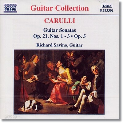 Richard Savino 페르디난도 카룰리: 기타 소나타 (Ferdinando Carulli: Guitar Sonatas Op.21 Nos.1-3, Op.5)