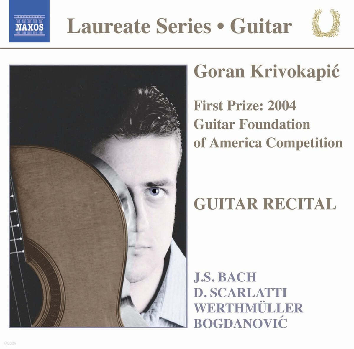 Goran Krivokapic 베르스뮬러 / 바흐 / 스카를라티 / 보그다노빅: 기타 리사이틀 (Werthmuller / J.S.Bach / Scarlatti / Bogdanovic: Guitar Recital)