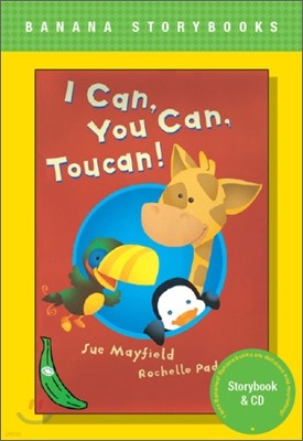 Banana Storybook Green L9 : I Can, You Can, Toucan (Book & CD)