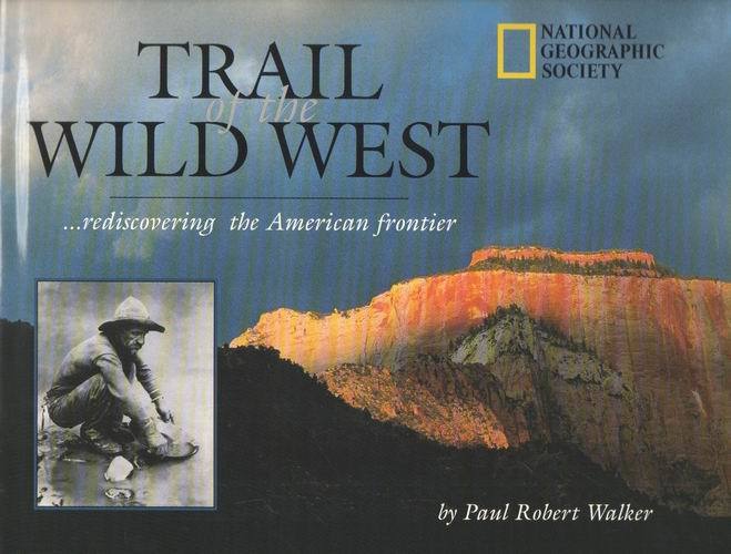 train of the wild west / national geographic sociaty