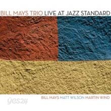 Bill Mays Trio - Live At Jazz Standard