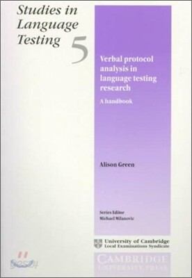 Verbal Protocol Analysis in Language Testing Research