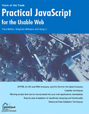 Practical JavaScript for the Usable Web (Paperback)