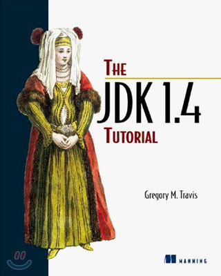 The JDK 1.4 Tutorial (Paperback)