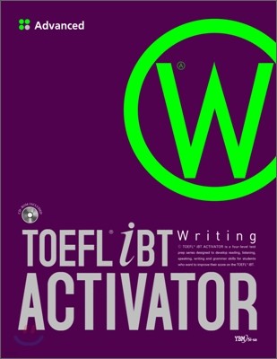 TOEFL iBT ACTIVATOR Writing Advanced
