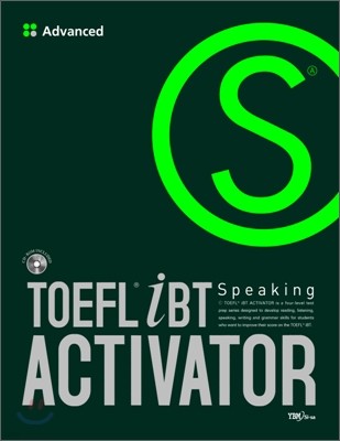 TOEFL iBT ACTIVATOR Speaking Advanced