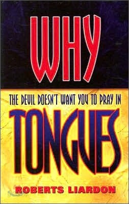 Why the Devil Doesn't Want You to Pray in Tongues