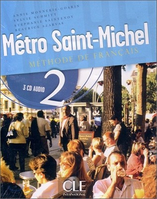 Metro Saint-Michel: Methode de Francais 2