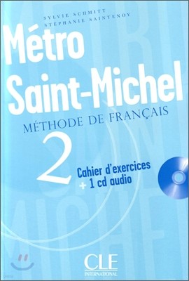 Metro Saint-Michel Level 2 Workbook with CD