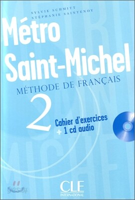 Metro Saint-Michel Level 2 Workbook with CD