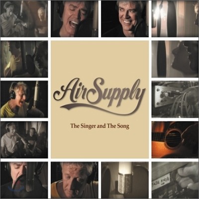 Air Supply - The Singer and The Song