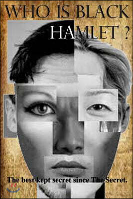 Who is Black Hamlet?