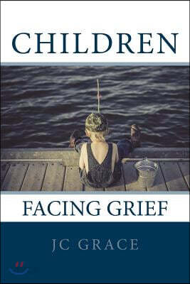 Children Facing Grief