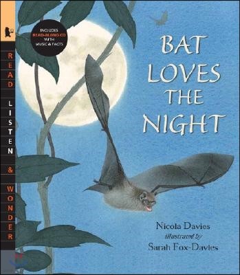 Bat Loves the Night [With Read-Along CD]