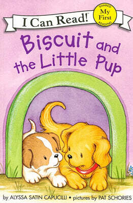 [I Can Read] My First : Biscuit and the Little Pup
