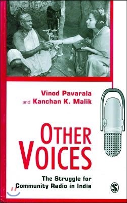 Other Voices: The Struggle for Community Radio in India