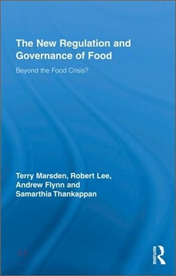 New Regulation and Governance of Food