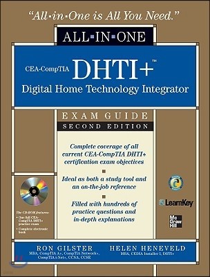 Cea-Comptia Dhti+ Digital Home Technology Integrator All-In-One Exam Guide, Second Edition [With CDROM]