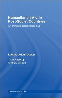 Humanitarian Aid in Post-Soviet Countries