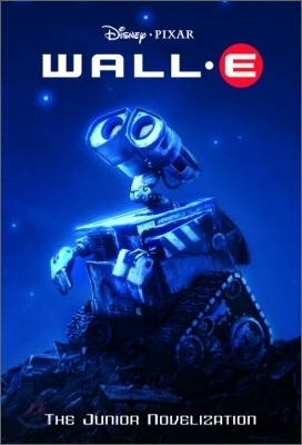 Wall-E : Junior Novel