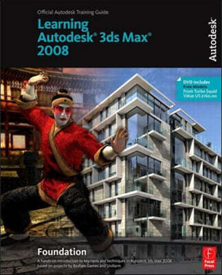 CRC Press Learning Autodesk 3ds Max 2008 Foundation