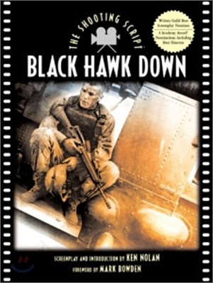 Black Hawk Down : The Shooting Script