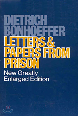 Letters and Papers from Prison