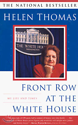 Front Row at the White House: My Life and Times