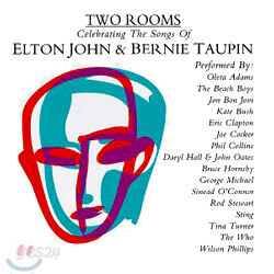 Two Rooms: Celebrating the Songs of Elton John &amp; Bernie Taupin
